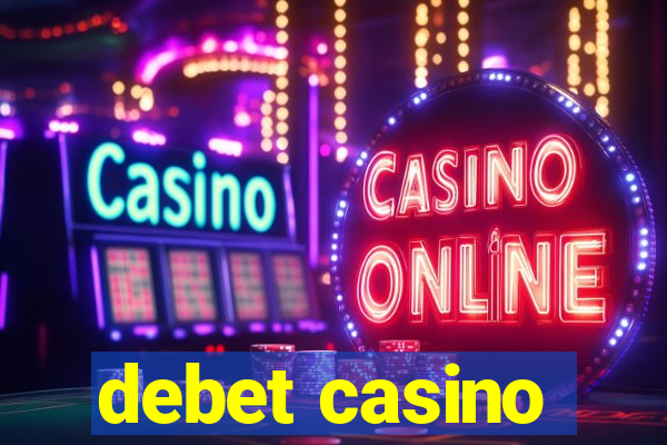 debet casino