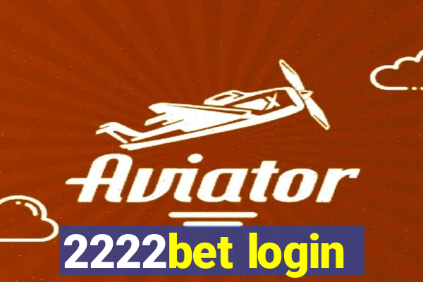 2222bet login