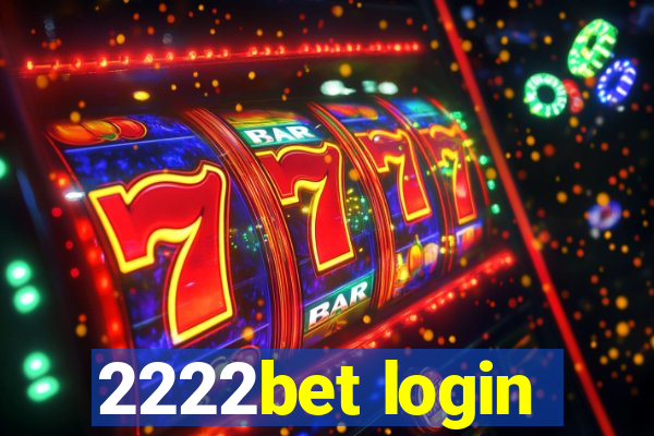 2222bet login