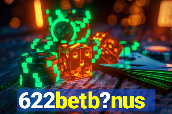 622betb?nus