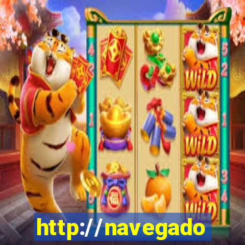 http://navegadoruniplay.top/