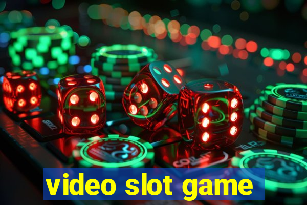 video slot game