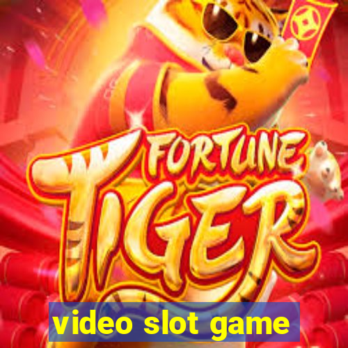 video slot game