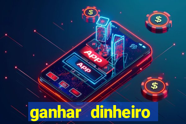 ganhar dinheiro jogando online gratis