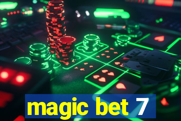 magic bet 7