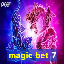 magic bet 7