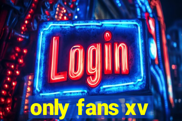 only fans xv