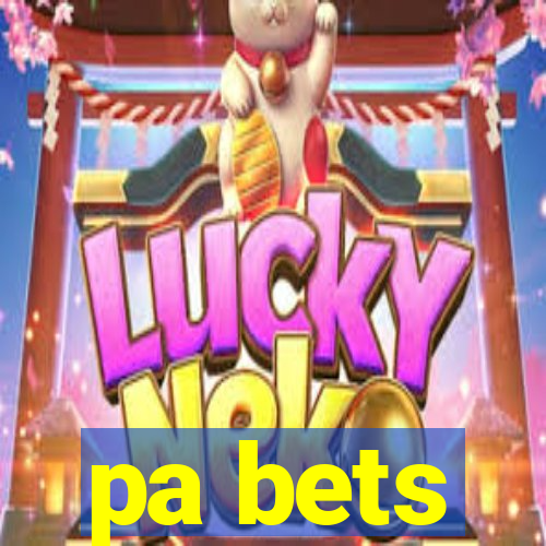 pa bets