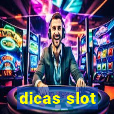 dicas slot