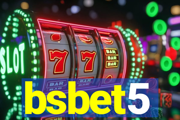 bsbet5