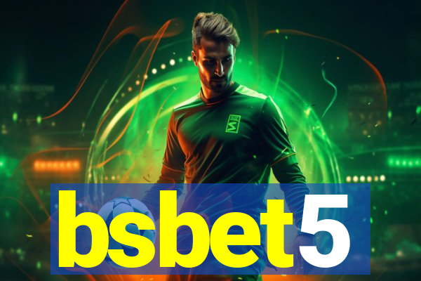 bsbet5