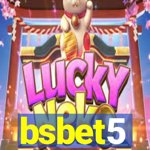 bsbet5