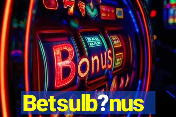 Betsulb?nus