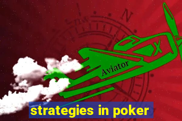 strategies in poker