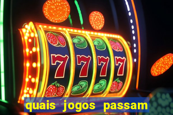 quais jogos passam no premiere