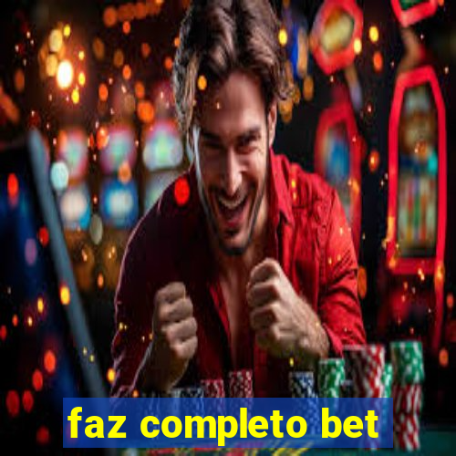 faz completo bet