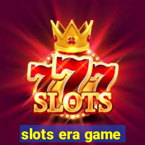 slots era game