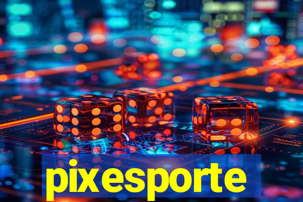 pixesporte