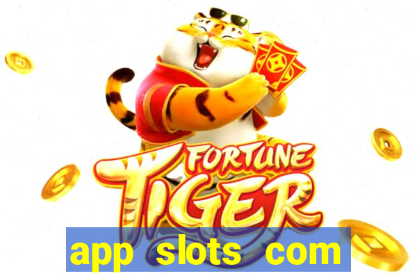 app slots com bonus de cadastro