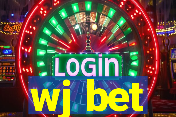 wj bet