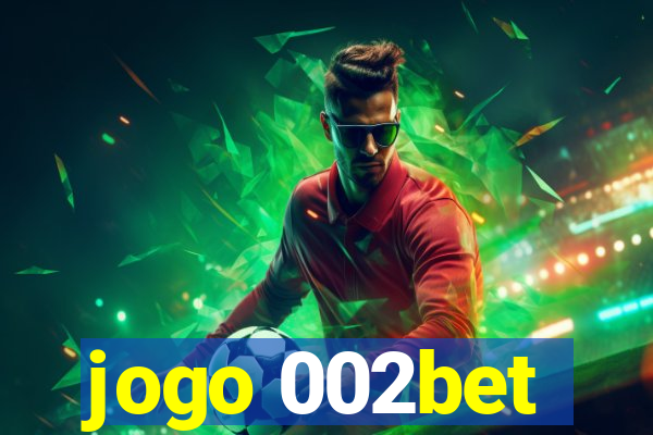 jogo 002bet