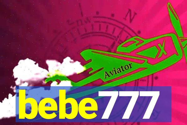 bebe777