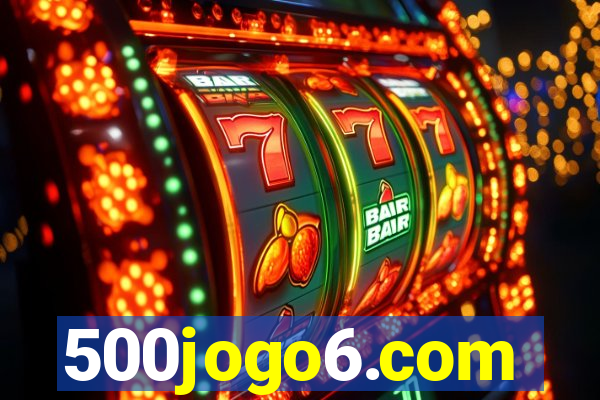 500jogo6.com