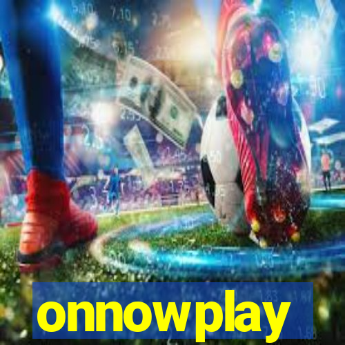 onnowplay