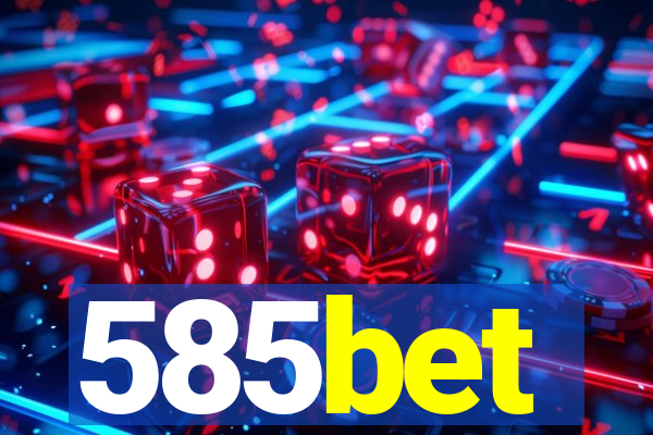 585bet