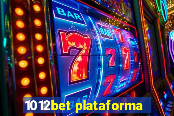 1012bet plataforma