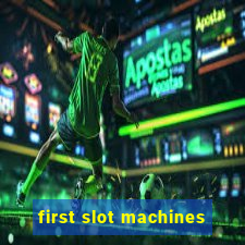 first slot machines