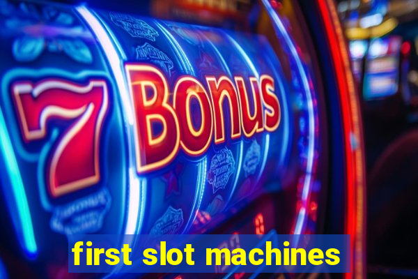 first slot machines