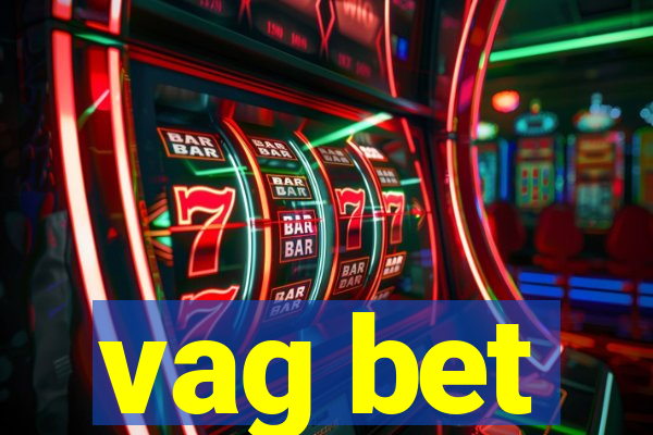 vag bet