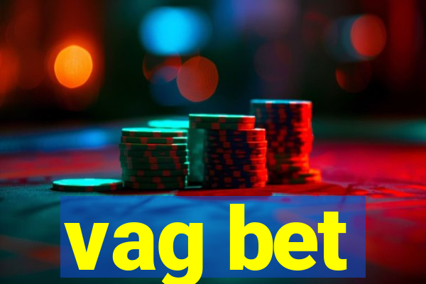 vag bet