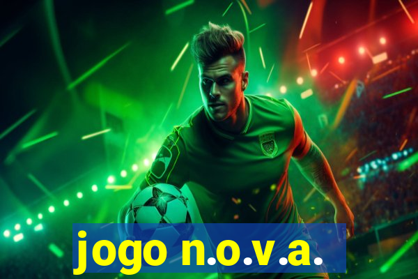 jogo n.o.v.a.