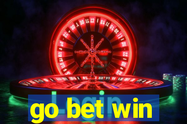 go bet win