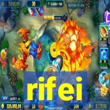 rifei