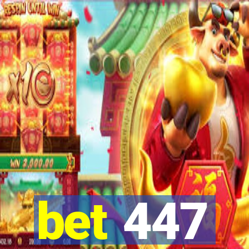 bet 447