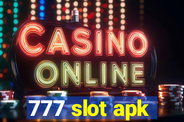 777 slot apk