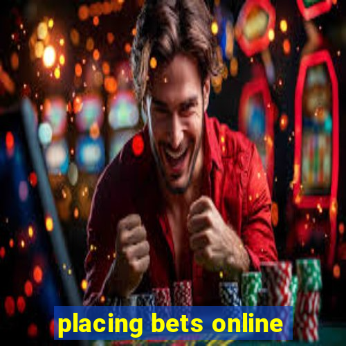 placing bets online