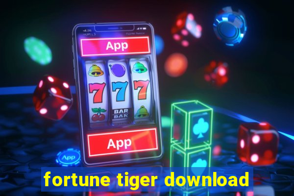 fortune tiger download