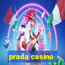 prada casino