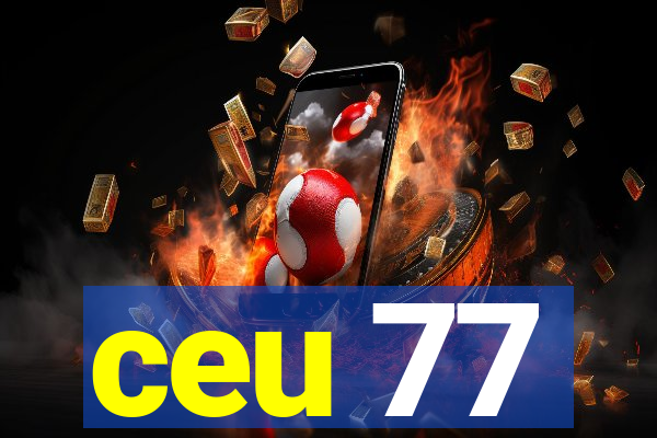 ceu 77