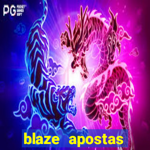 blaze apostas ganhar dinheiro