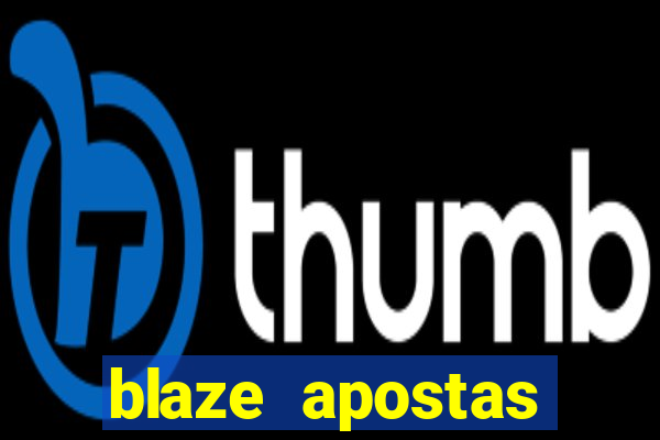 blaze apostas ganhar dinheiro