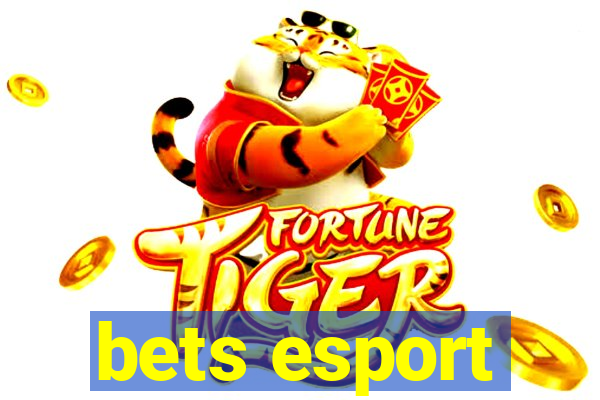 bets esport