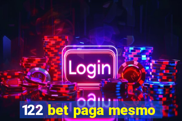 122 bet paga mesmo