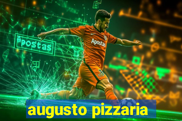 augusto pizzaria