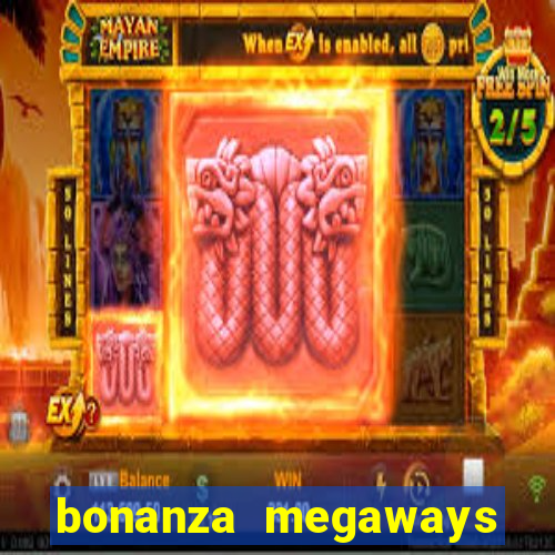 bonanza megaways slot free