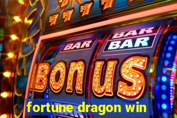 fortune dragon win